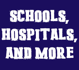 SCHOOLS, HOSPITALS, AND OTHER PUBLIC SAFETY TIPS
