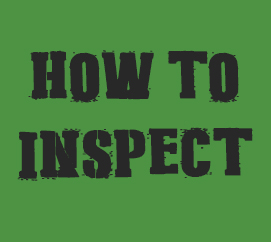 HOW TO INSPECT